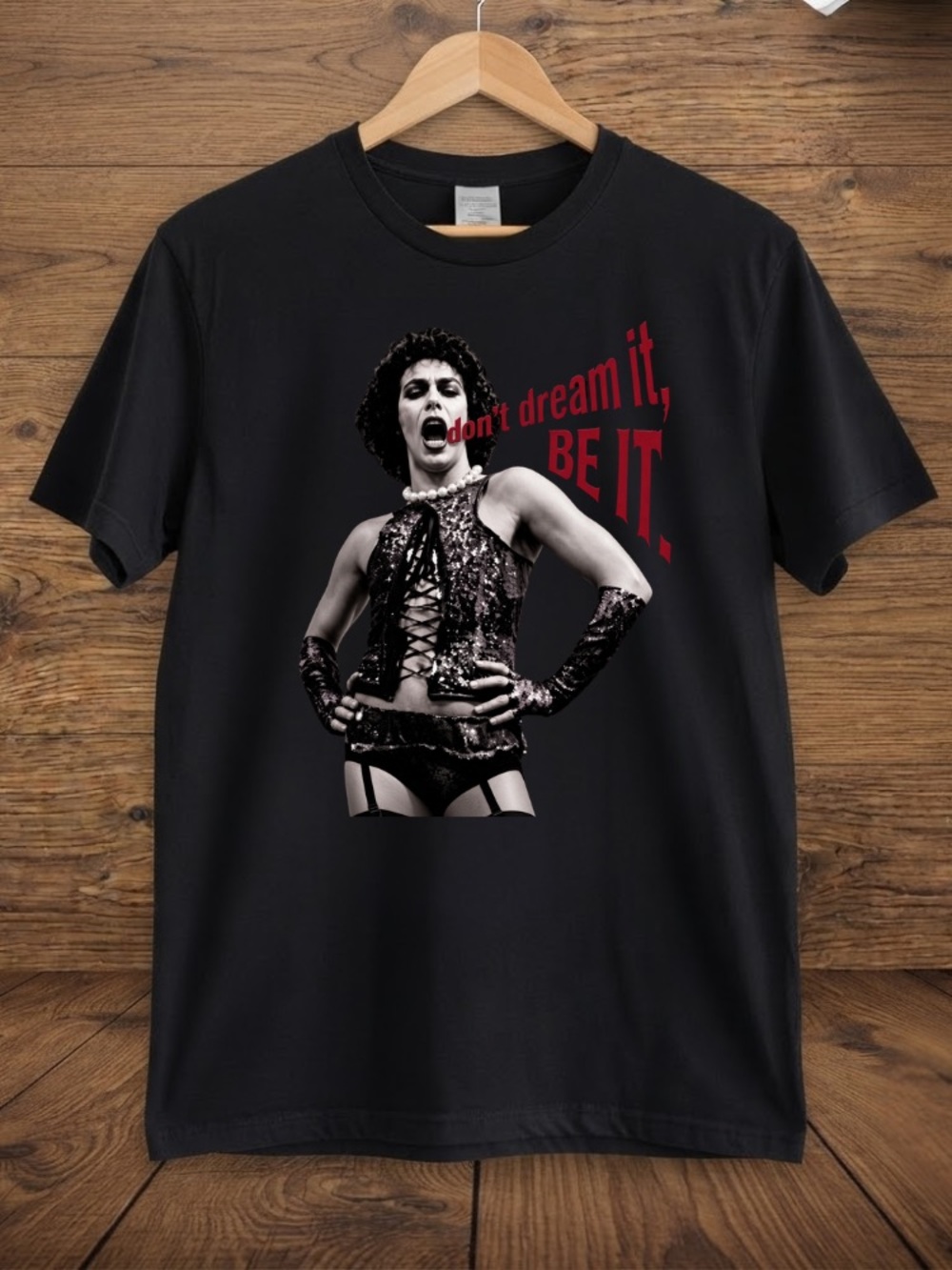 The Rocky Horror Picture Show Dr. Frank-N-Furter Don't Dream It Be It  T-Shirt
